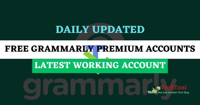 Free Grammarly Premium Accounts