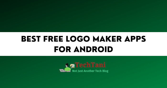 Best Free Logo Maker Apps for Android