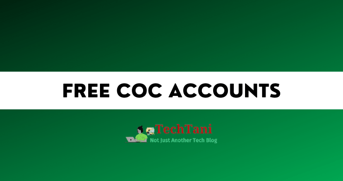 Free COC Accounts