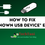 How to Fix Unknown USB Device Error