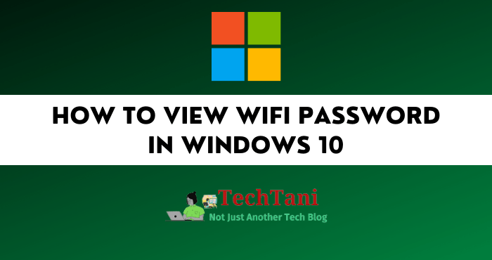 How to View Wifi Password in Windows 10