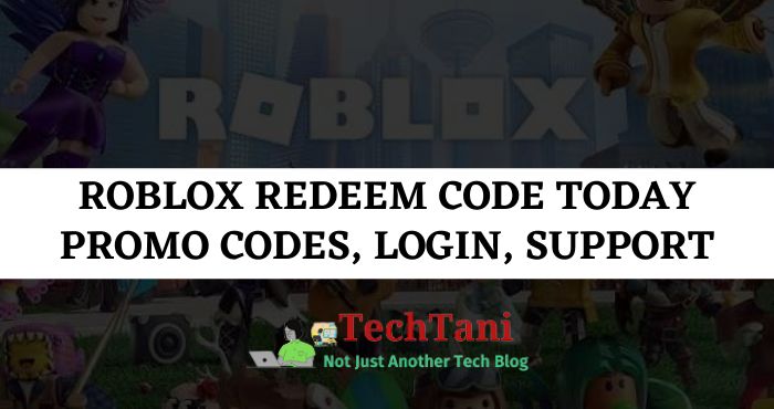 Roblox Redeem Code Today Promo Codes, Login, Support